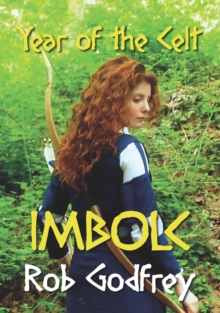 Year of the Celt : Imbolc