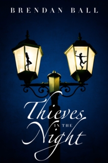 Thieves in the Night