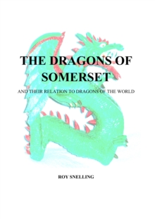 The Dragons of Somerset