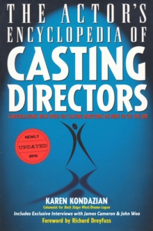 The Actor's Encyclopedia of Casting Directors