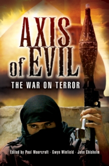 Axis of Evil : The War on Terror