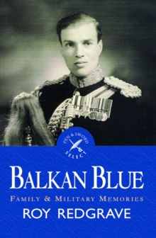 Balkan Blue : Family & Military Memories