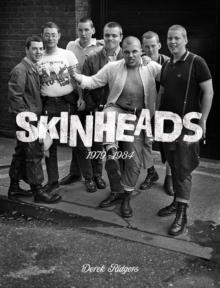 Skinheads 1979 - 1984, Paperback Book Skinheads 1979 - 1984, Paperback Book