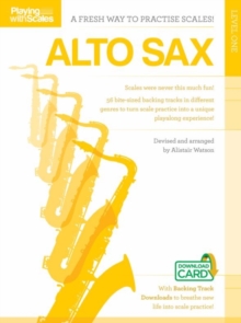 Playing With Scales : Alto Saxophone Level 1 (Book/Download), Paperback Book Playing With Scales : Alto Saxophone Level 1 (Book/Download), Paperback Book