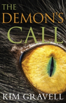 The Demon's Call, Paperback / softback Book The Demon's Call, Paperback / softback Book