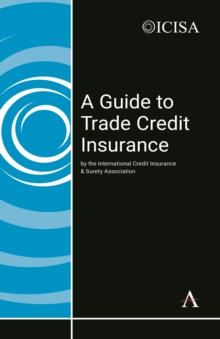Anthem Press A Guide To Trade Credit Insurance