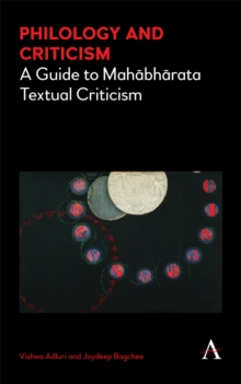 Philology and Criticism : A Guide to Mahabharata Textual Criticism