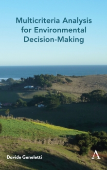 Multicriteria Analysis for Environmental Decision-Making, Hardback Book Multicriteria Analysis for Environmental Decision-Making, Hardback Book