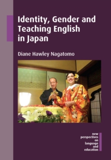 Identity, Gender and Teaching English in Japan