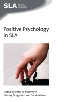 Positive Psychology in SLA