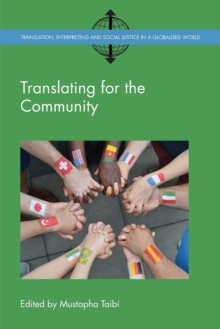 Translating for the Community, Paperback / softback Book Translating for the Community, Paperback / softback Book