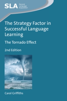 The Strategy Factor in Successful Language Learning : The Tornado Effect