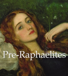 Pre-Raphaelites, Hardback Book Pre-Raphaelites, Hardback Book