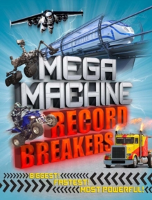 Mega Machine Record Breakers, Paperback Book Mega Machine Record Breakers, Paperback Book
