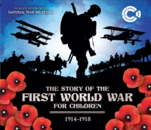 The First World War 1914 - 1918, Hardback Book The First World War 1914 - 1918, Hardback Book