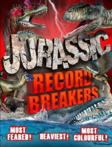 Jurassic Record Breakers, Paperback Book Jurassic Record Breakers, Paperback Book