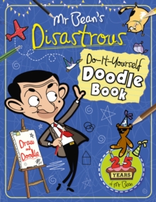 Mr Bean's Disastrous DIY Doodle Book, Paperback Book Mr Bean's Disastrous DIY Doodle Book, Paperback Book
