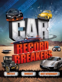 Car Record Breakers, Paperback Book Car Record Breakers, Paperback Book