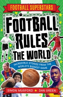 Football Superstars: Football Rules The World