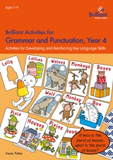 Brilliant Activities for Grammar and Punctuation, Year 4 : Activities for Developing and Reinforcing Key Language Skills