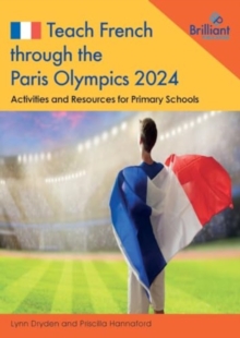 Teach French through the Paris Olympics 2024 : Activities and Resources for Primary Schools