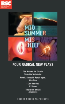 Midsummer Mischief : Four Radical New Plays, Paperback Book Midsummer Mischief : Four Radical New Plays, Paperback Book