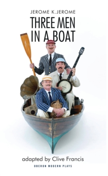 Three Men In A Boat Jerome K. Jerome