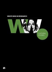 Who's Who in Research: Cultural Studies