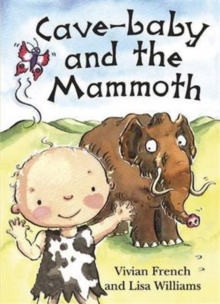Cave-Baby and the Mammoth, Paperback Book Cave-Baby and the Mammoth, Paperback Book