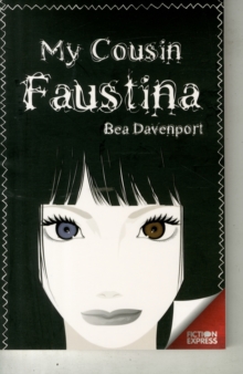 Fiction Express: My Cousin Faustine, Paperback / softback Book Fiction Express: My Cousin Faustine, Paperback / softback Book