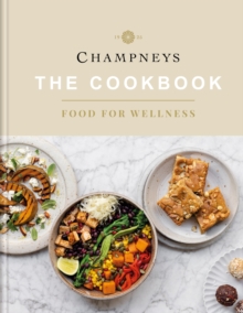 Champneys: The Cookbook