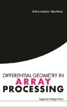 Differential Geometry In Array Processing