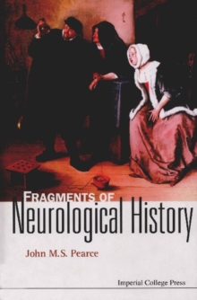 Fragments Of Neurological History