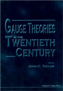 Gauge Theories In The Twentieth Century