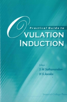 Practical Guide To Ovulation Induction