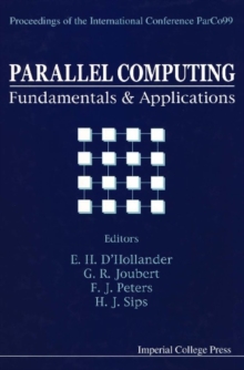 Parallel Computing: Fundamentals And Applications - Proceedings Of The International Conference Parco99