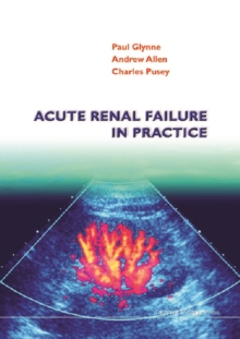 Acute Renal Failure In Practice