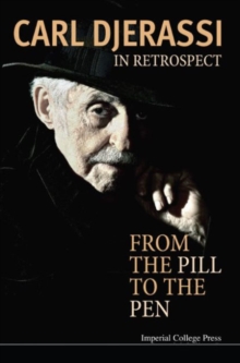 In Retrospect: From The Pill To The Pen, Paperback / softback Book In Retrospect: From The Pill To The Pen, Paperback / softback Book
