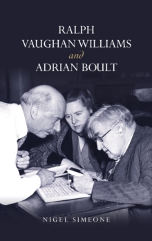 Ralph Vaughan Williams and Adrian Boult