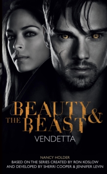 Beauty & the Beast: Vendetta