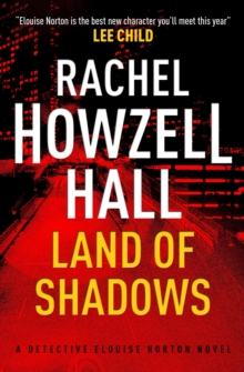 Land of Shadows : A Detective Elouise Norton Novel, Paperback Book Land of Shadows : A Detective Elouise Norton Novel, Paperback Book