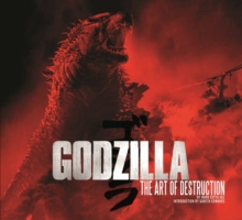 Godzilla - The Art of Destruction, Hardback Book Godzilla - The Art of Destruction, Hardback Book