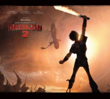 The Art of How to Train Your Dragon 2, Hardback Book The Art of How to Train Your Dragon 2, Hardback Book