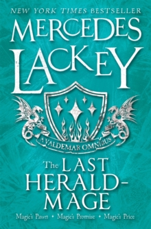 The Last Herald-Mage (A Valdemar Omnibus)