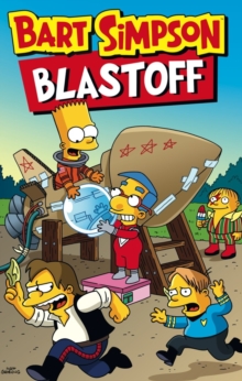 Bart Simpson - Blast-off, Paperback Book Bart Simpson - Blast-off, Paperback Book