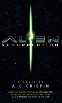 Alien - Resurrection: The Official Movie Novelization