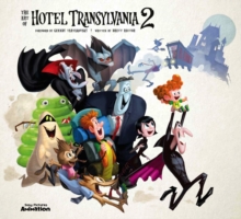 The Art of Hotel Transylvania 2, Hardback Book The Art of Hotel Transylvania 2, Hardback Book