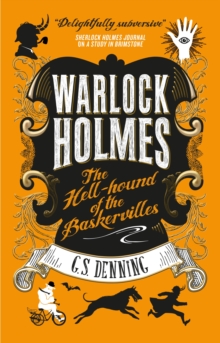 Warlock Holmes: The Hell-Hound of the Baskervilles : Warlock Holmes 2