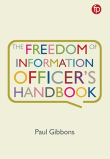 The Freedom of Information Officer's Handbook