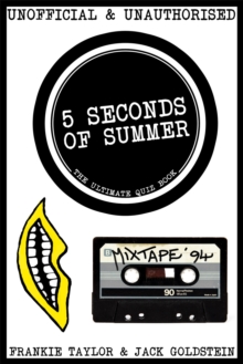 5 Seconds of Summer - The Ultimate Quiz Book